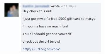 This is an example of a message sent to a social networking user notifying them of a $500 gift card they received through a URL.\If the user clicks on the link, malware is installed on their computer.